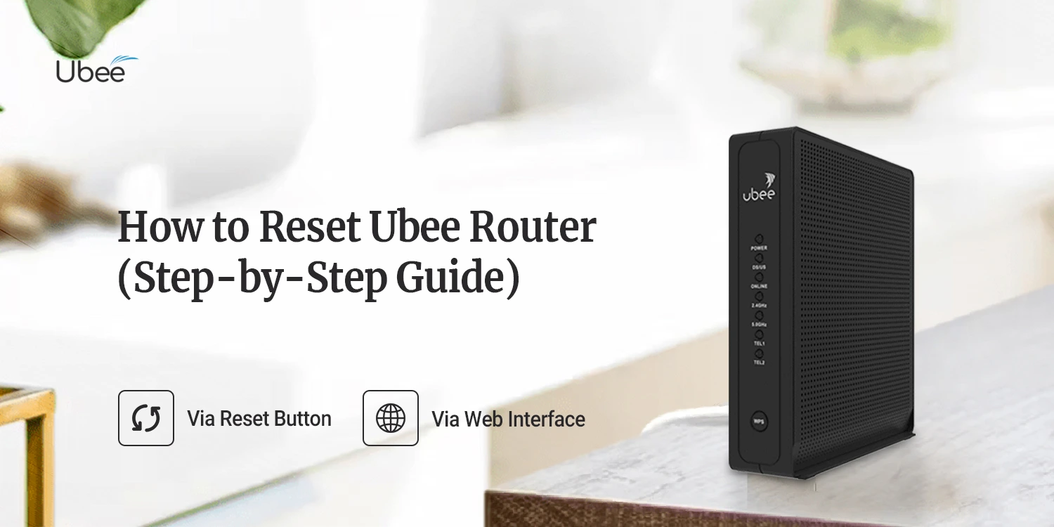 How to Reset Ubee Router