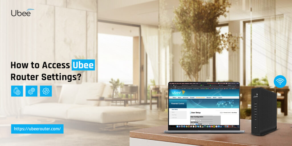 How to Access Ubee Router Settings